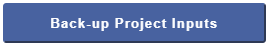 Back-up Project Inputs